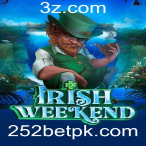 Explorando o Fascinante Jogo IrishWeekend e sua Dinâmica Atraente com 252 bet